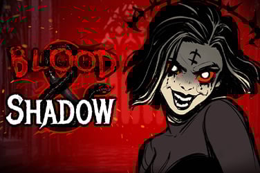 Blood & Shadow